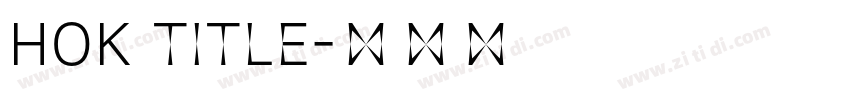 HOK title字体转换